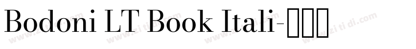 Bodoni LT Book Itali字体转换